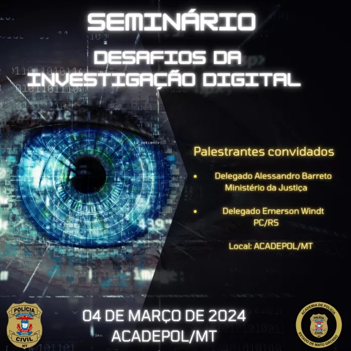 Acadepol realiza Iº Seminário com o tema Desafios da Investigação Digital