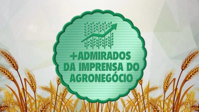 Prêmio +Admirados da Imprensa do Agronegócio