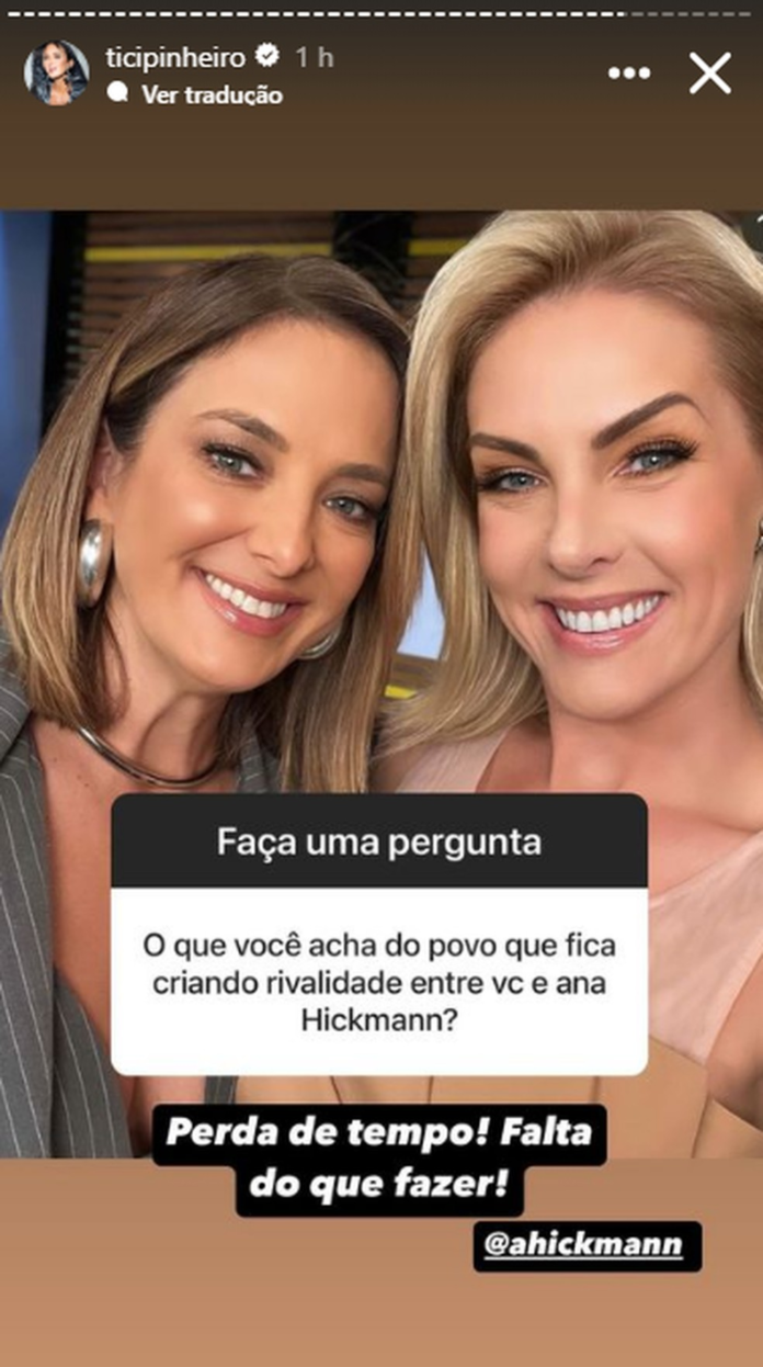 Ticiane Pinheiro comenta sobre a rivalidade com Anna Hickamann — Foto: Reprodução/Instagram