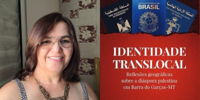 Professora lança nesta quinta (28/11) livro sobre a trajetória de palestinos que moram em Barra do Garças