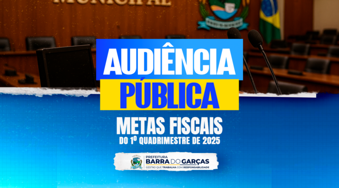 Prefeitura de Barra do Garças realiza Audiência Pública sobre metas fiscais do 1º quadrimestre de 2025