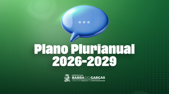 Prefeitura de Barra do Garças disponibiliza questionário sobre Plano Plurianual 2026-2029